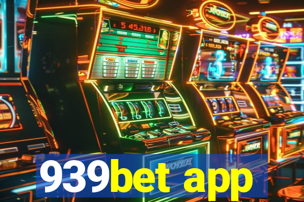 939bet app